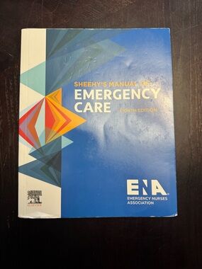 Sheehy’s Manual of Emergency Care (ENA)